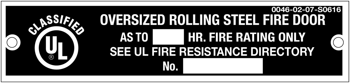 Oversized Rolling Steel Door Label